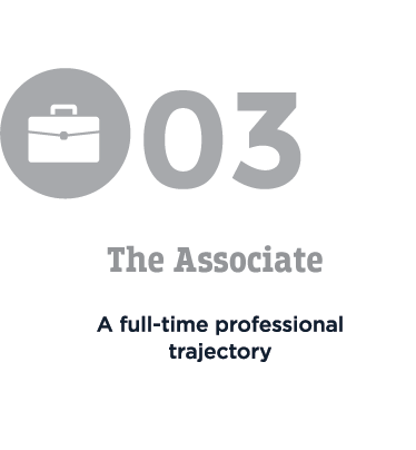 The Associate – A full-time professional trajectory 