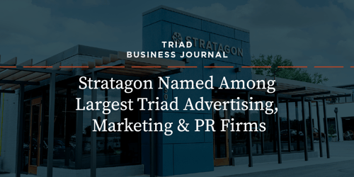 Stratagon Named Among Largest Triad Advertising & Marketing Firms