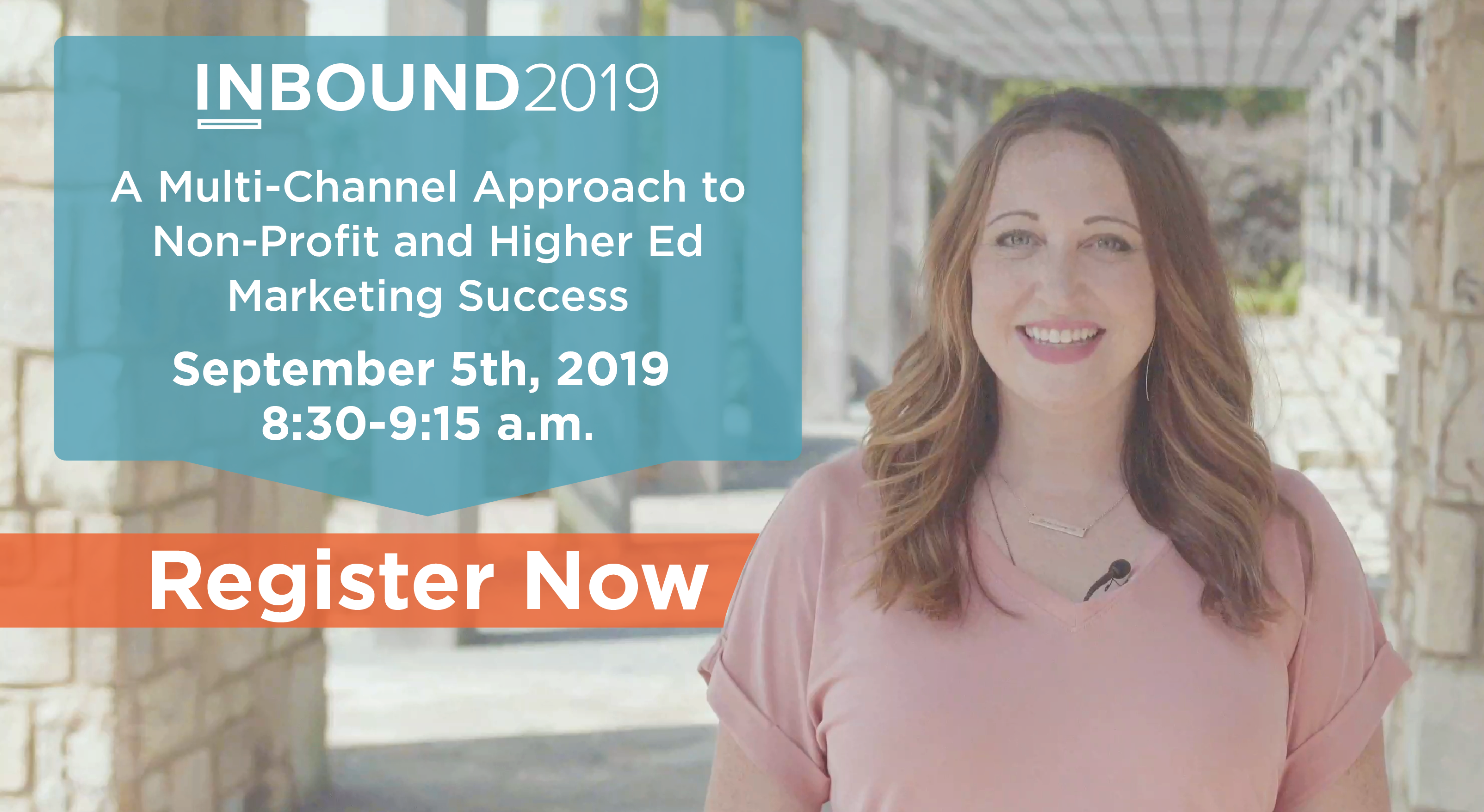 Panel Session at INBOUND19: A Multi-Channel Approach to Non-Profit and Higher Ed Marketing Success